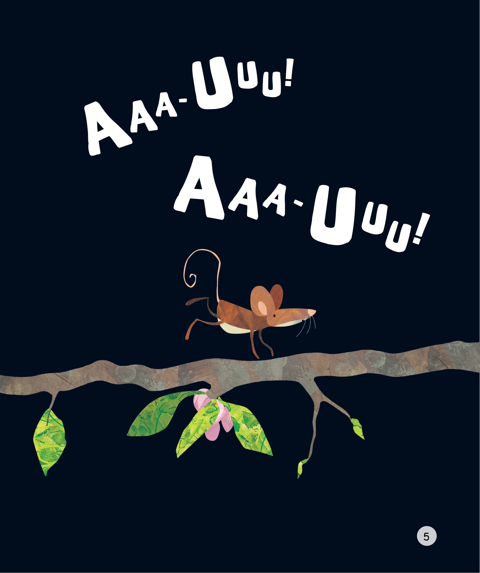 chẳng có gì đáng sợ - tiếng kêu của ai thế nhỉ? - Ảnh 6