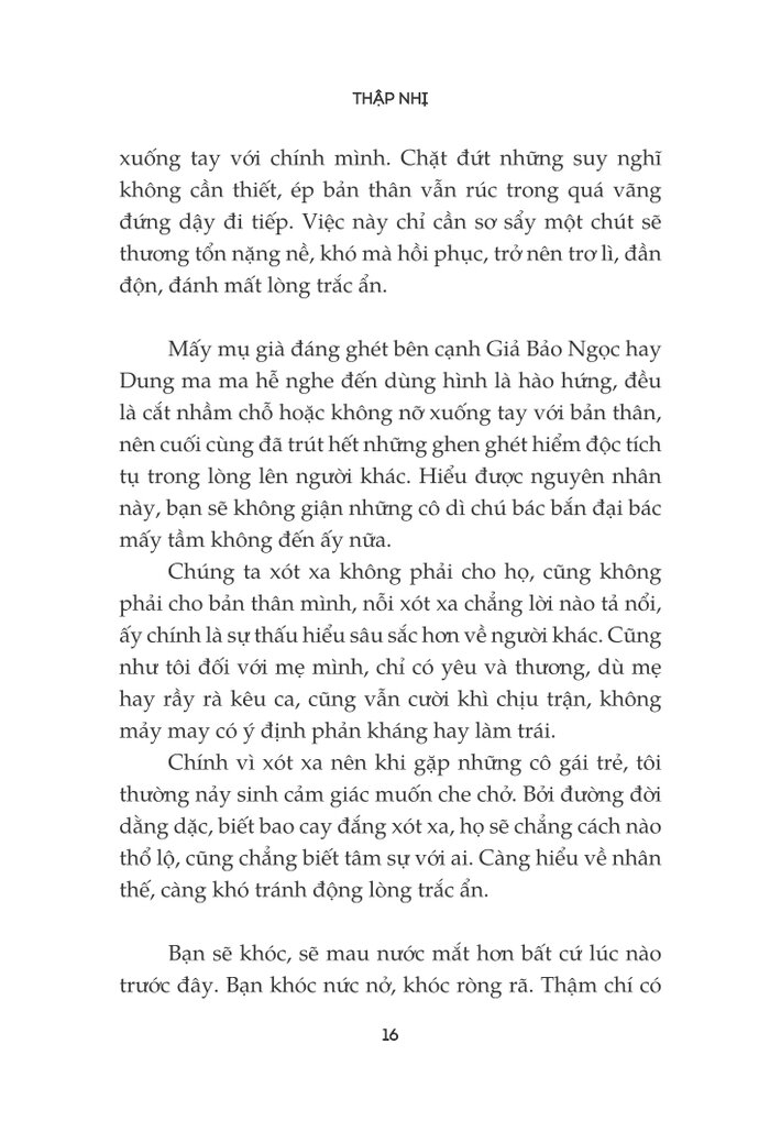 chẳng nhớ quá khứ, chẳng sợ tương lai - Ảnh 12