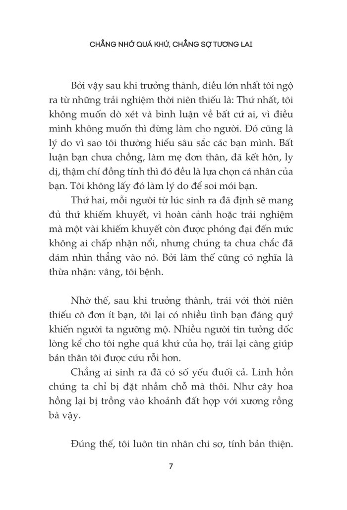 chẳng nhớ quá khứ, chẳng sợ tương lai - Ảnh 4