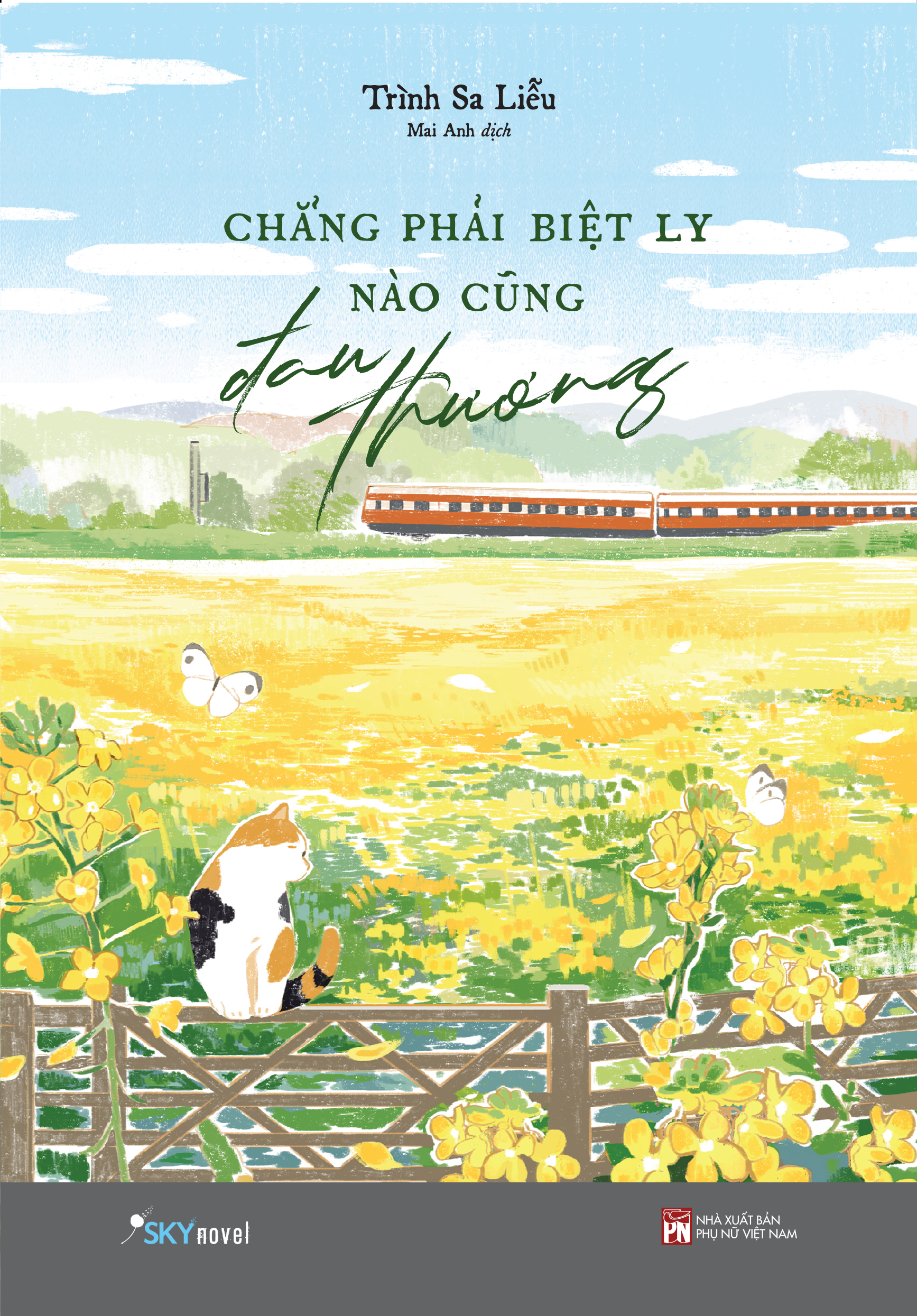 chẳng phải biệt ly nào cũng đau thương - tặng kèm bookmark bế hình + ticket “chuyến tàu thanh xuân” - Ảnh 3
