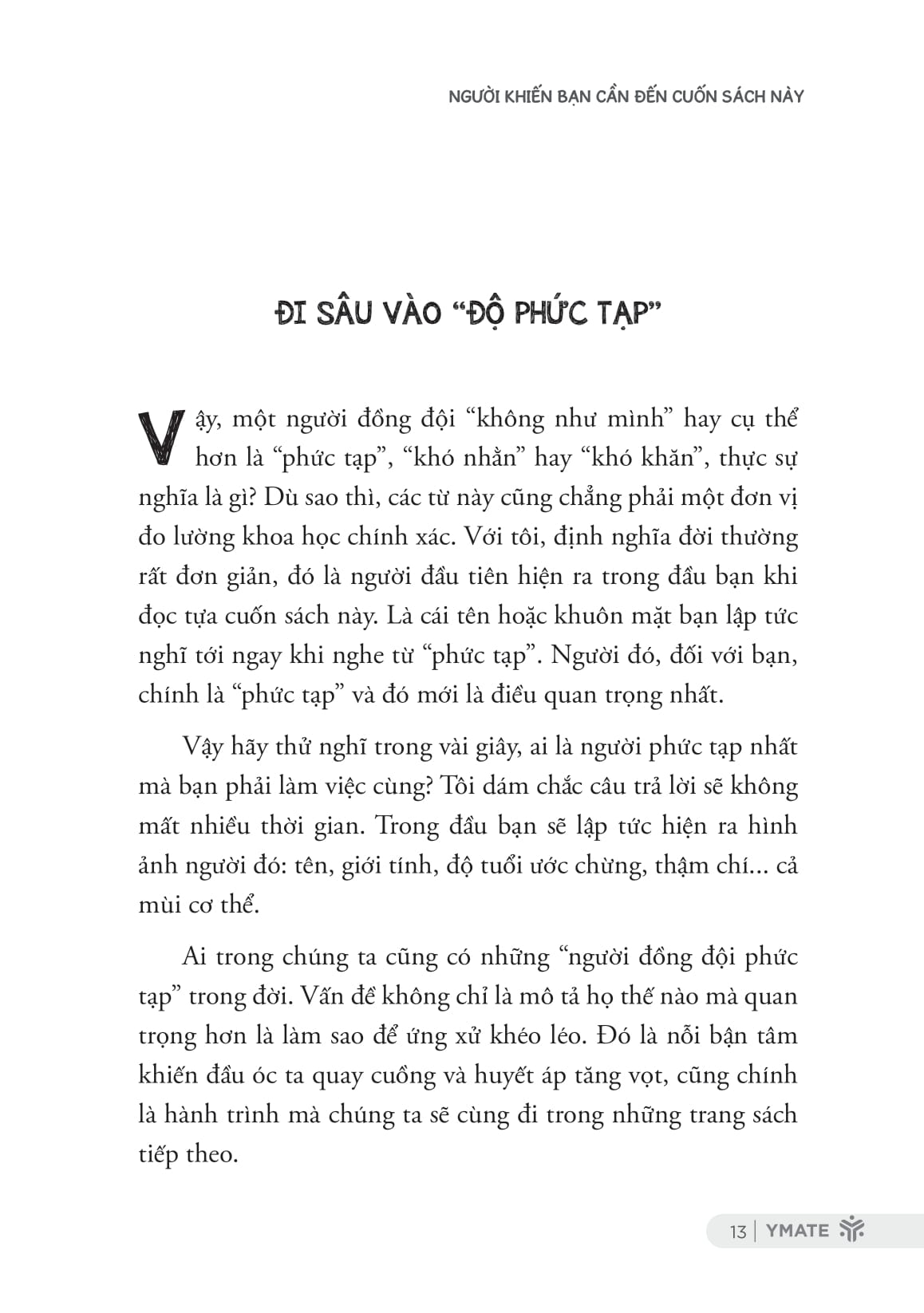 Chẳng Sợ Đối Thủ Mạnh Như Hổ, Chỉ Sợ Đồng Đội Không Như Mình - Ảnh 7