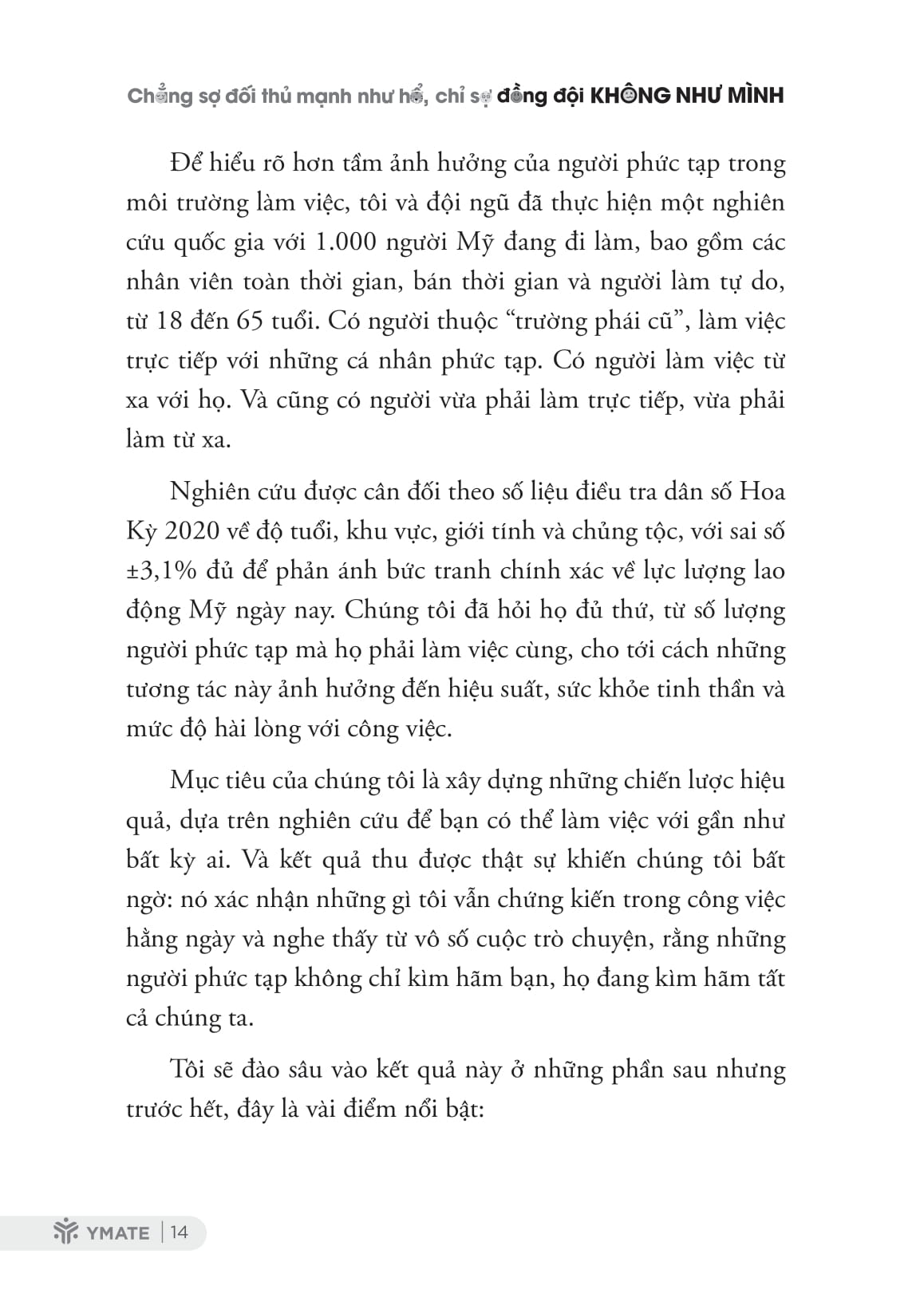 Chẳng Sợ Đối Thủ Mạnh Như Hổ, Chỉ Sợ Đồng Đội Không Như Mình - Ảnh 8