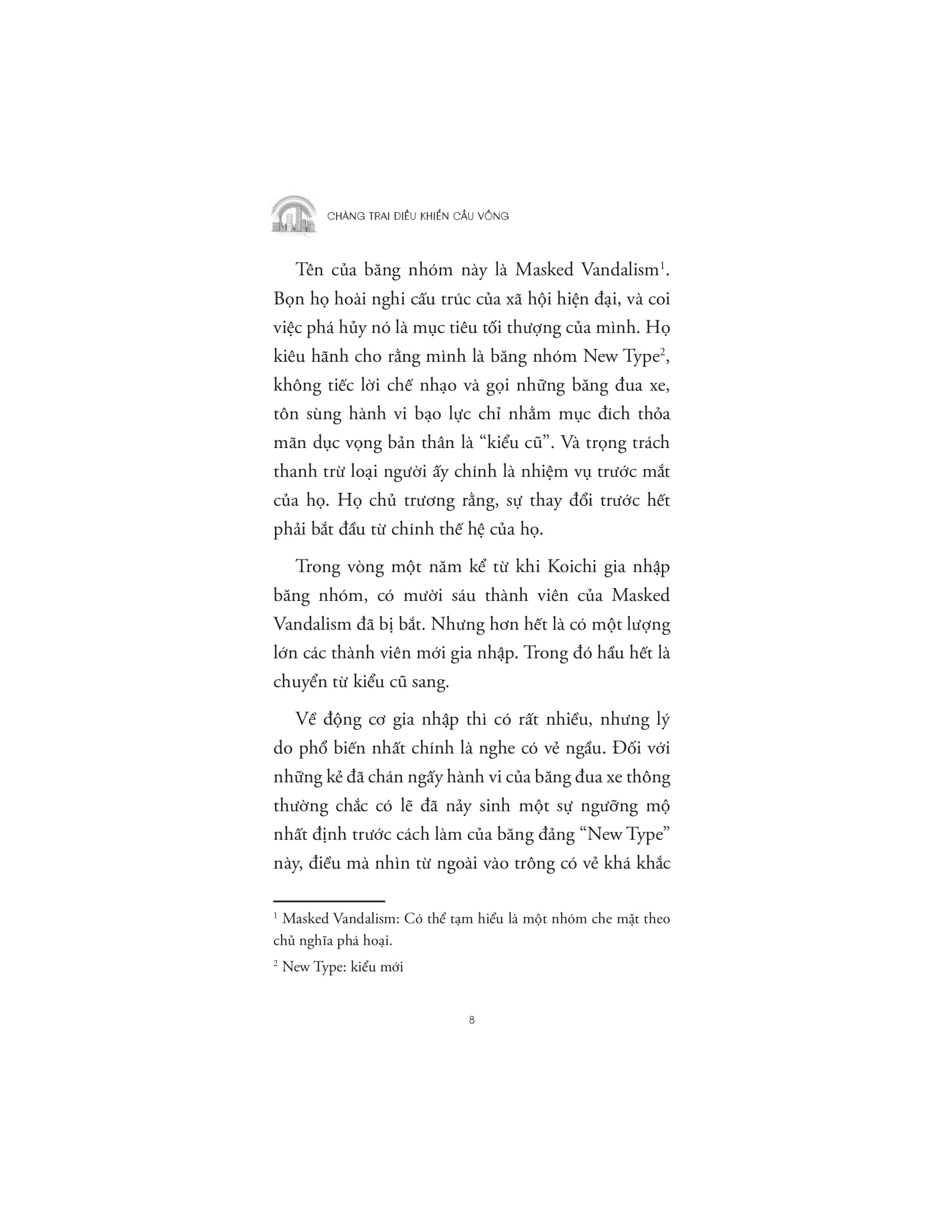 Chàng Trai Điều Khiển Cầu Vồng - Ảnh 6