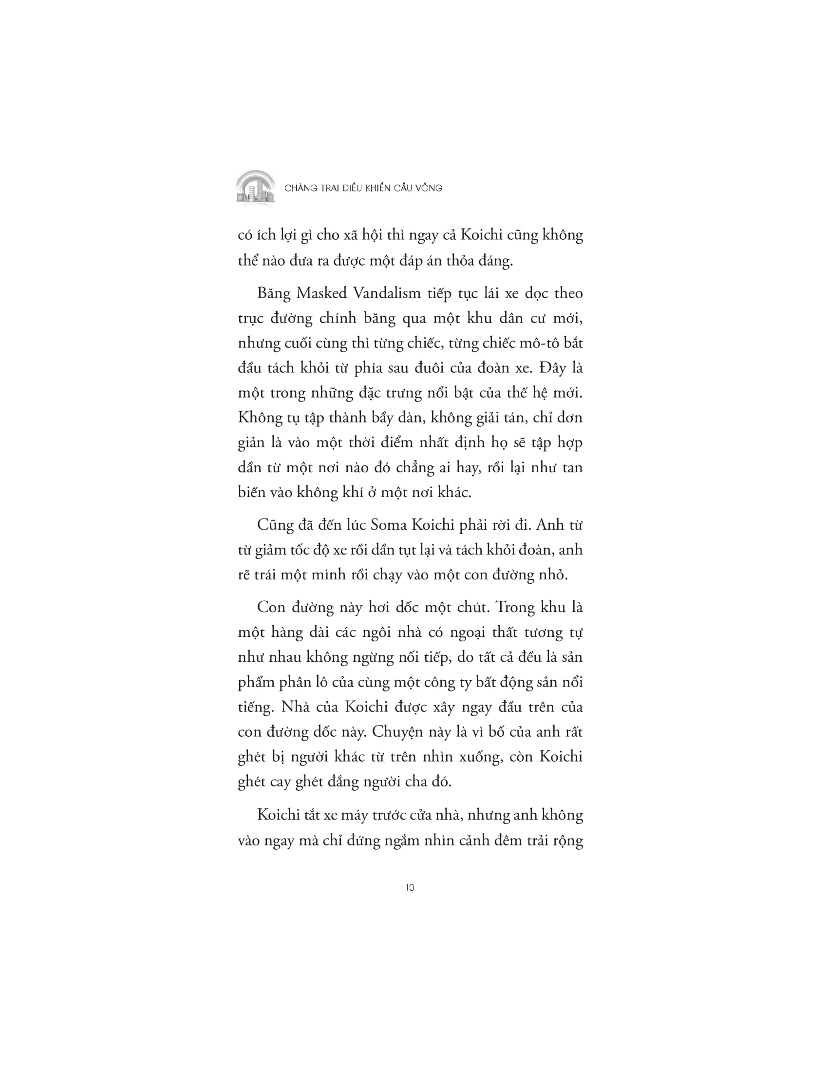 Chàng Trai Điều Khiển Cầu Vồng - Ảnh 8