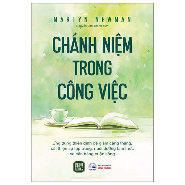 Chánh Niệm Trong Công Việc
