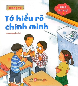 chào cấp một - tớ hiểu rõ chính mình - Ảnh 2