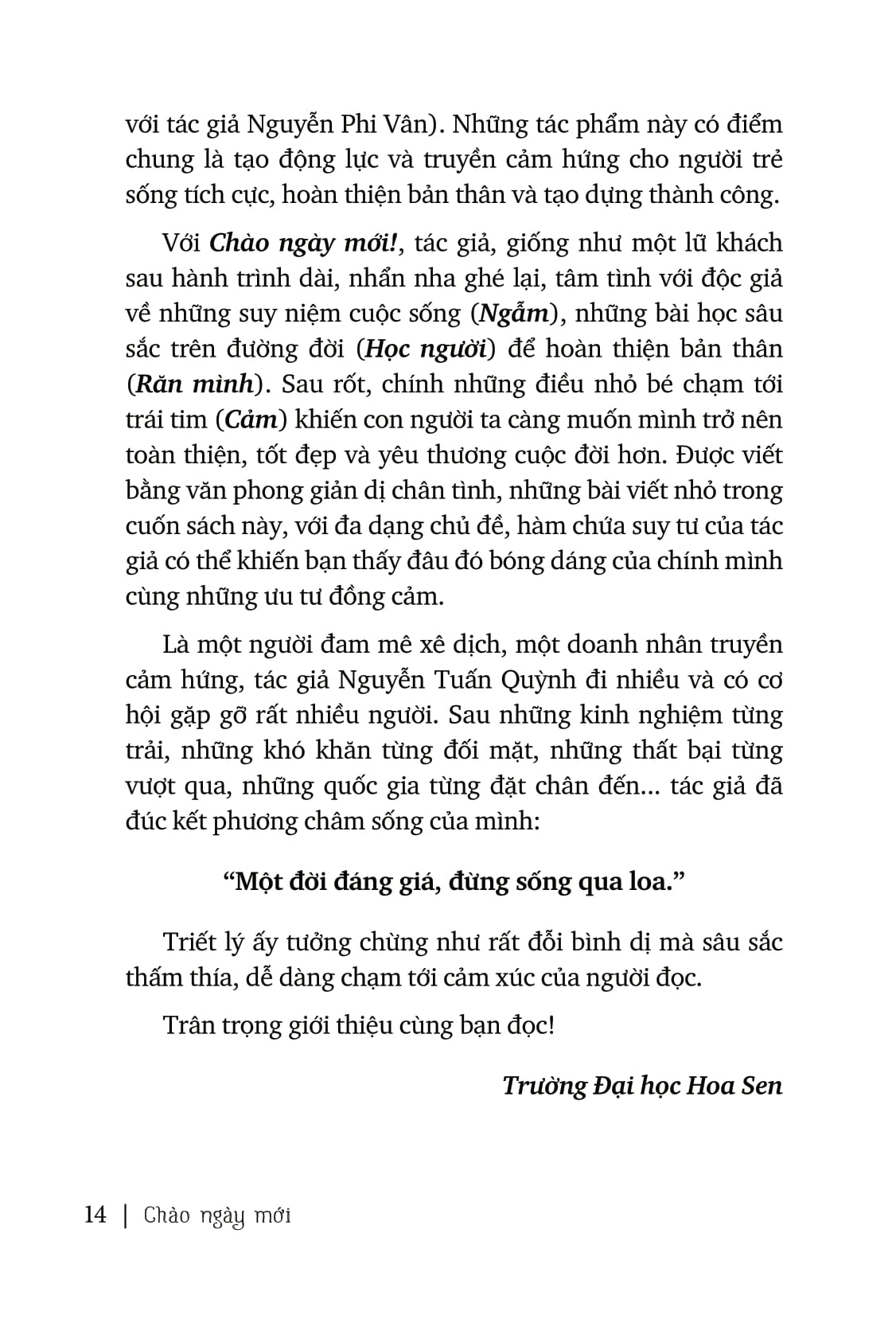 chào ngày mới - một đời đáng giá đừng sống qua loa - Ảnh 18