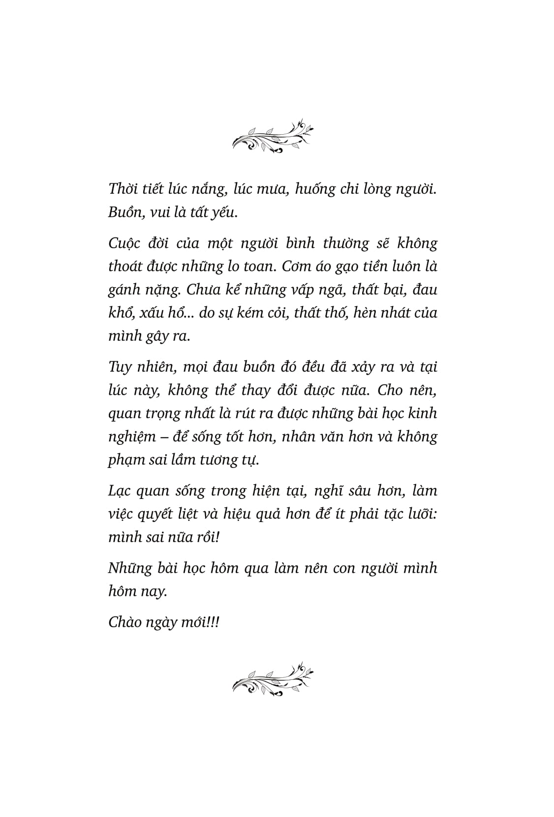 chào ngày mới - một đời đáng giá đừng sống qua loa - Ảnh 19