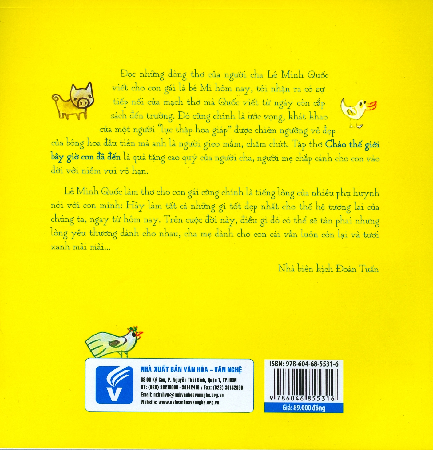 chào thế giới bây giờ con đã đến - Ảnh 9