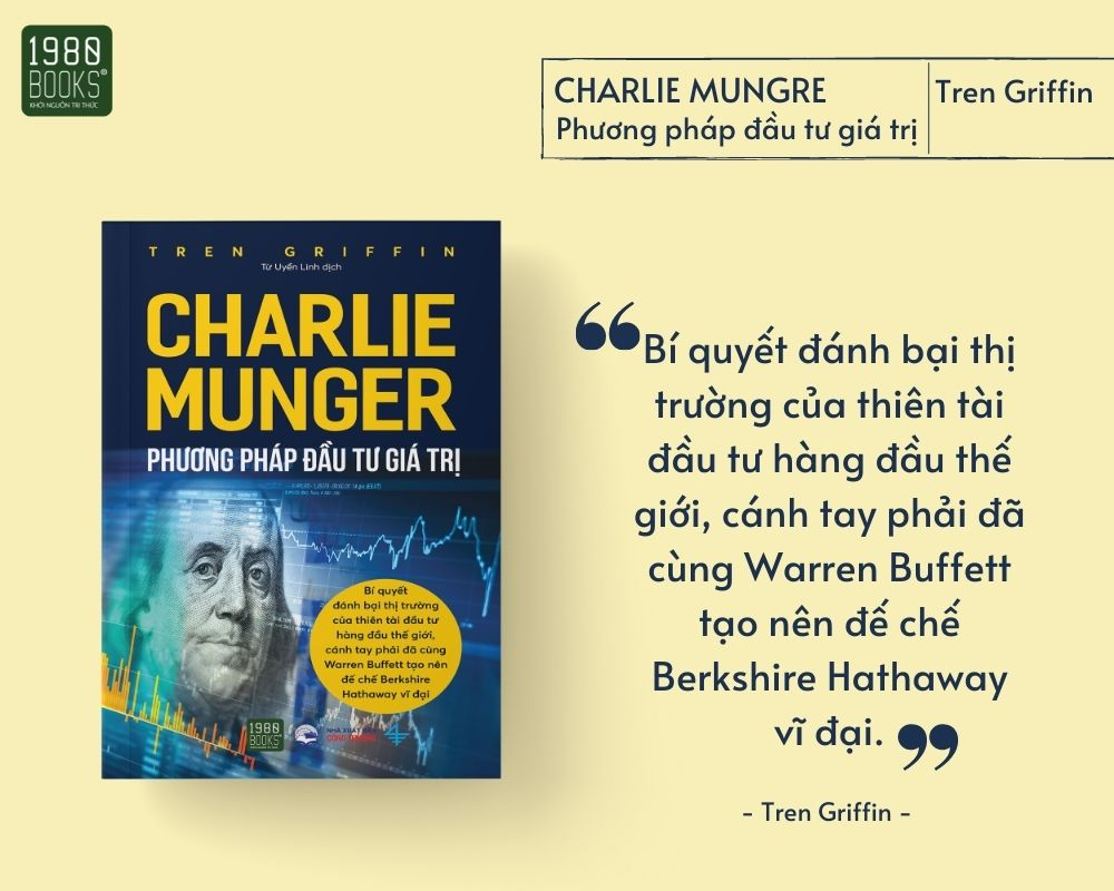 charlie munger - phương pháp đầu tư giá trị - Ảnh 4