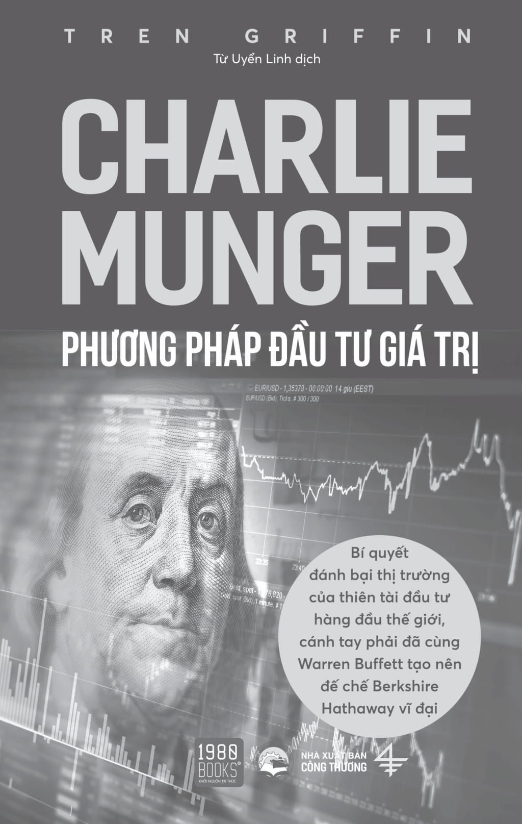 charlie munger - phương pháp đầu tư giá trị - Ảnh 6
