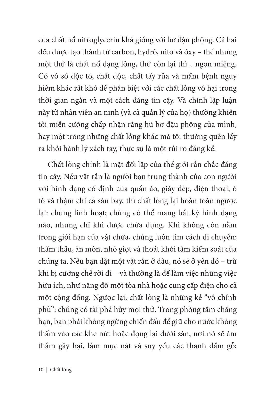 Chất Lỏng - Vẻ Đẹp Kỳ Thú Và Nguy Hiểm Ẩn Sau Mọi Dòng Chảy - Ảnh 13