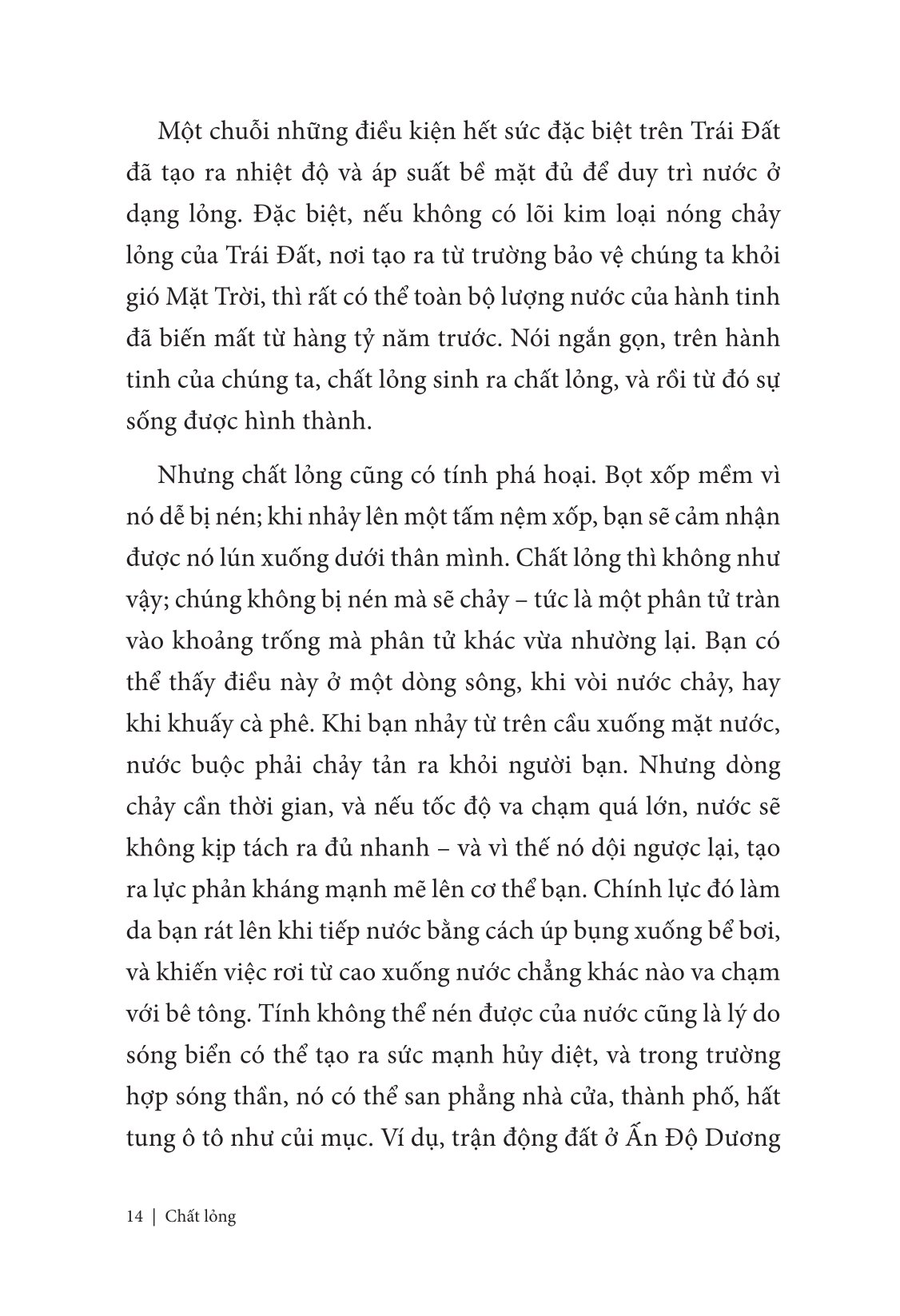 Chất Lỏng - Vẻ Đẹp Kỳ Thú Và Nguy Hiểm Ẩn Sau Mọi Dòng Chảy - Ảnh 17