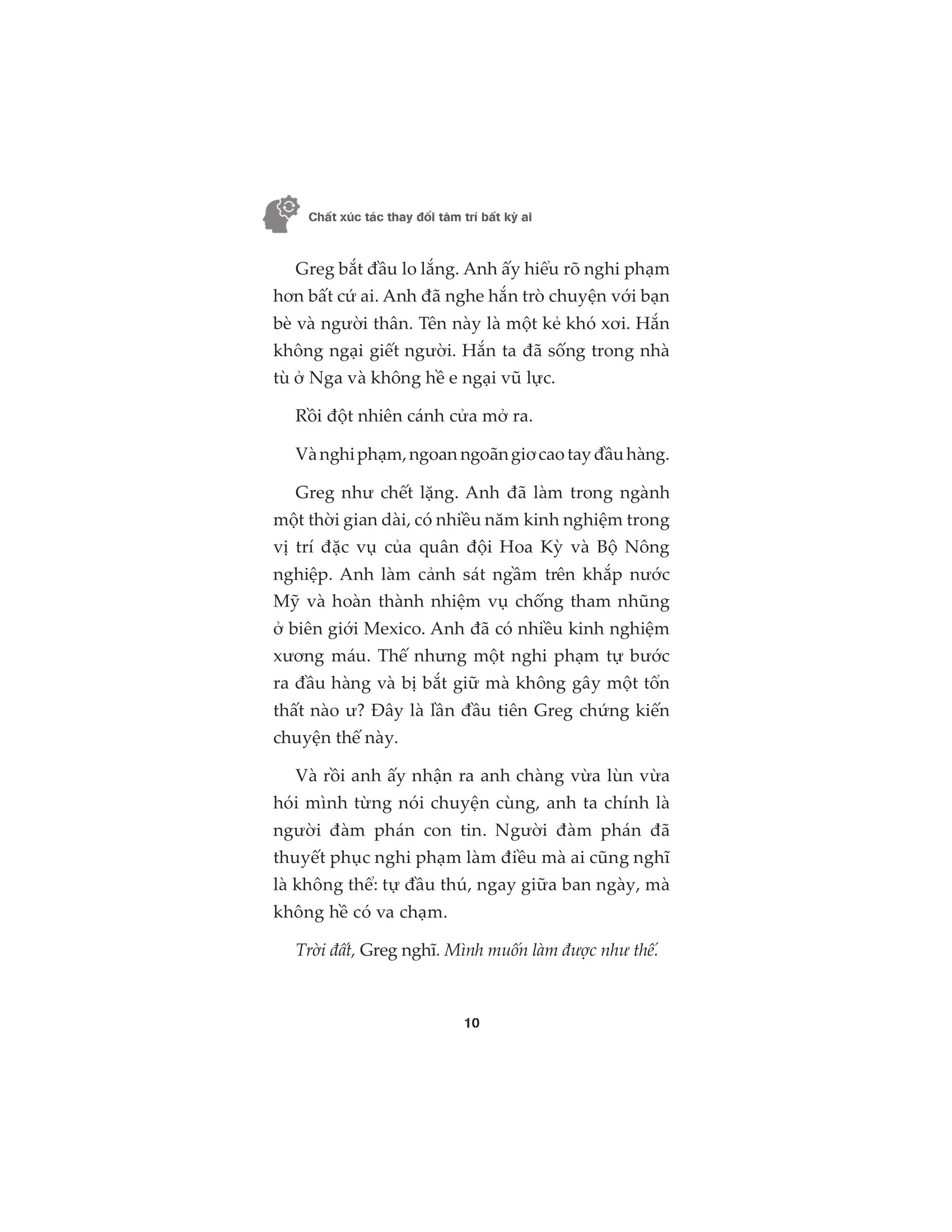 chất xúc tác thay đổi tâm trí bất kỳ ai - Ảnh 9