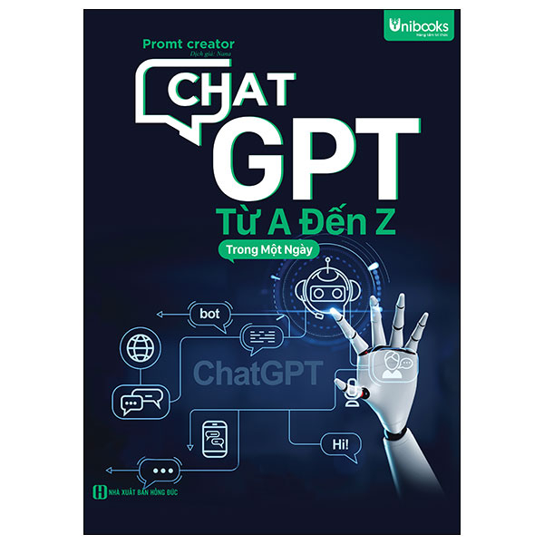 ChatGPT Từ A Đến Z Trong Một Ngày