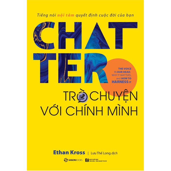 chatter - trò chuyện với chính mình - Ảnh 4