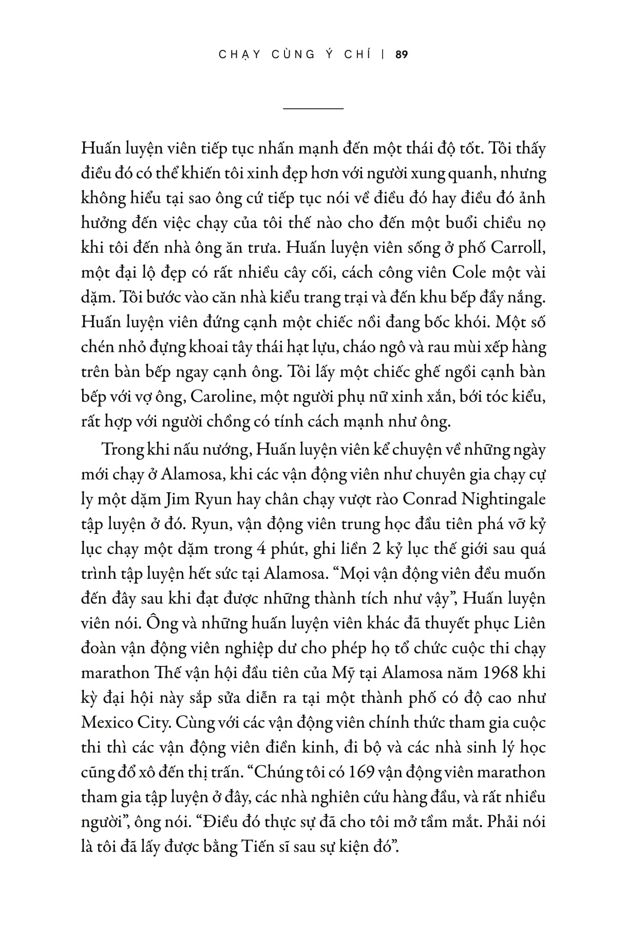 chạy cùng ý chí: tư duy để chiến thắng - let your mind run: a memoir of thinking my way to victory - Ảnh 20