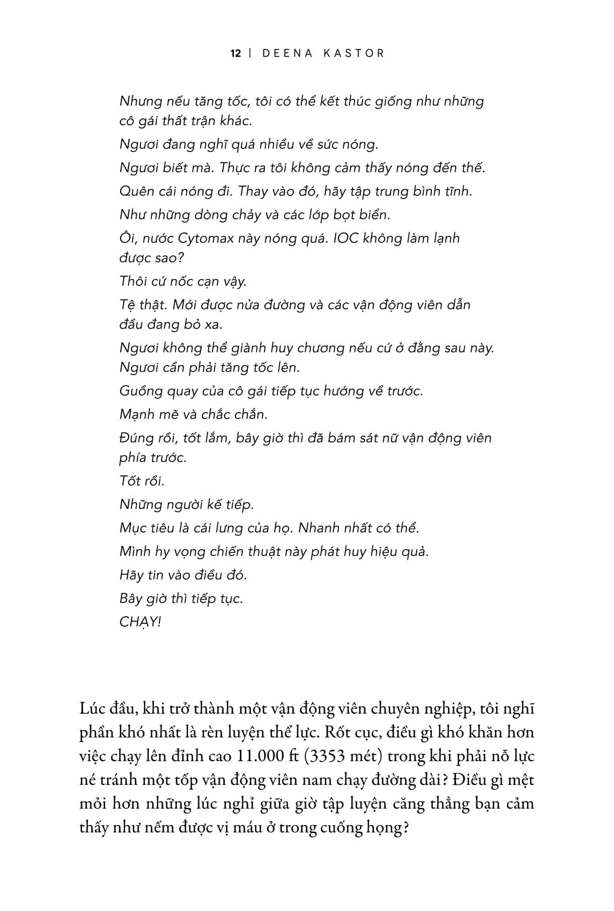 chạy cùng ý chí: tư duy để chiến thắng - let your mind run: a memoir of thinking my way to victory - Ảnh 7