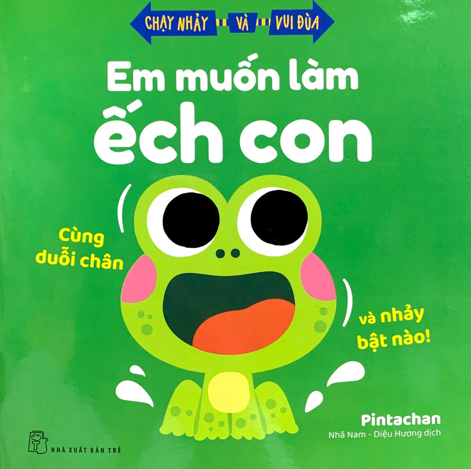 chạy nhảy và vui đùa - em muốn làm ếch con - Ảnh 3