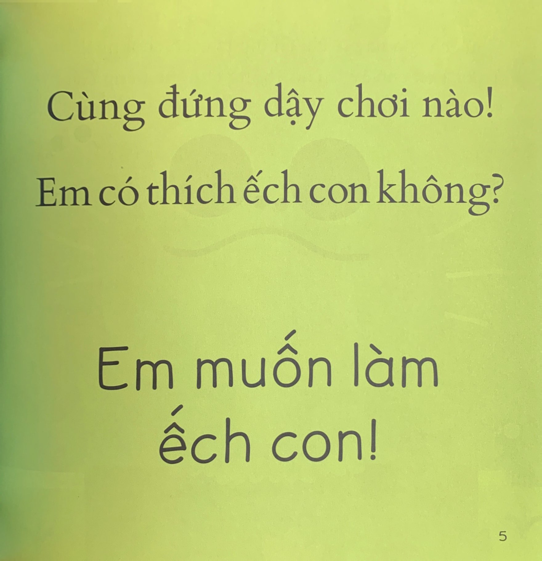 chạy nhảy và vui đùa - em muốn làm ếch con - Ảnh 5
