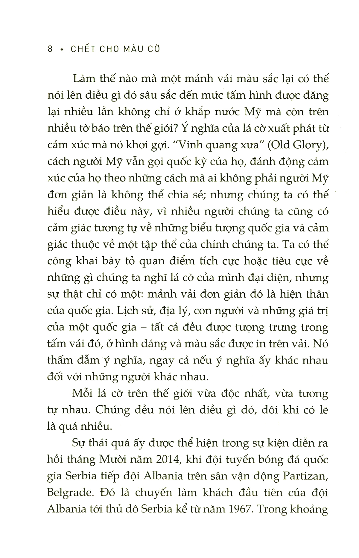 chết cho màu cờ - quyền lực và chính trị của những lá cờ - bìa cứng - Ảnh 5