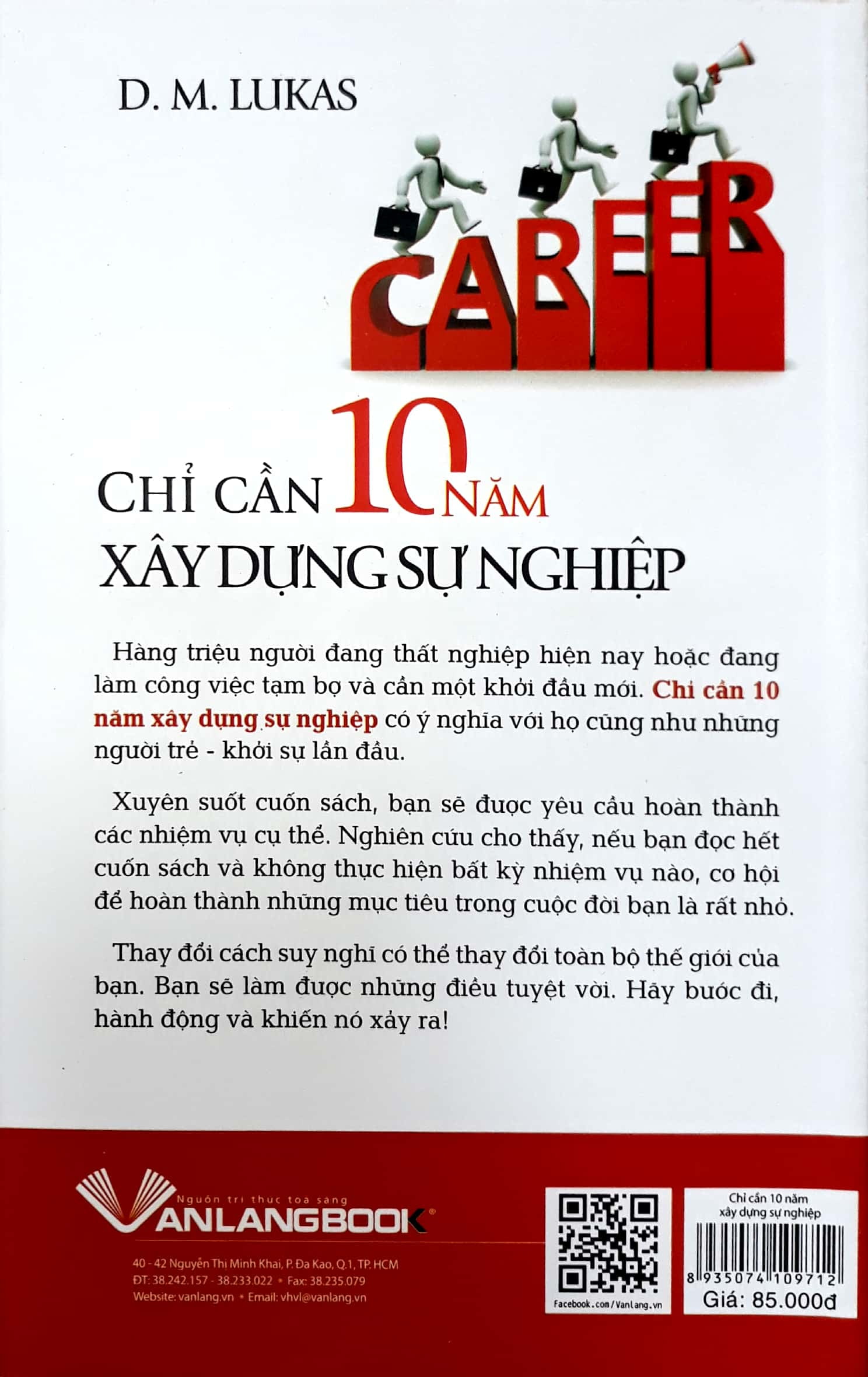 chỉ cần 10 năm xây dựng sự nghiệp - Ảnh 10