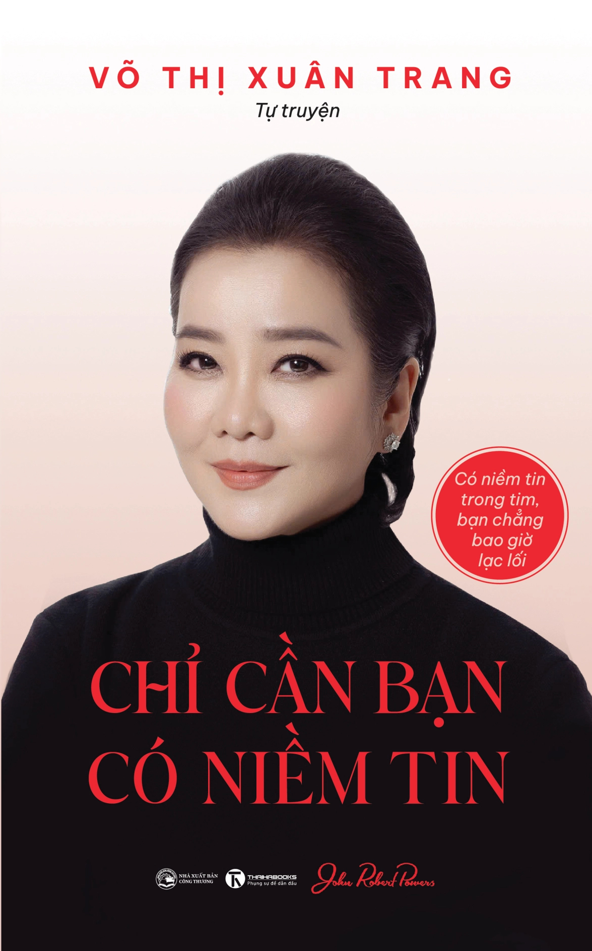 Chỉ Cần Bạn Có Niềm Tin - Ảnh 2