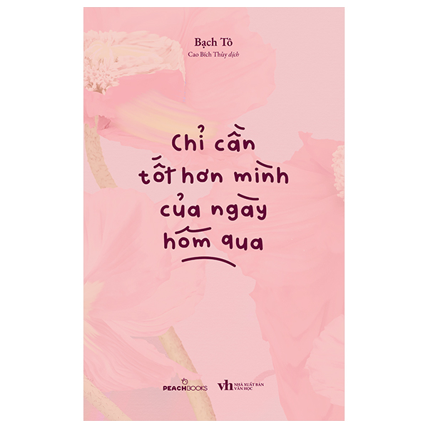 Chỉ Cần Tốt Hơn Mình Của Ngày Hôm Qua