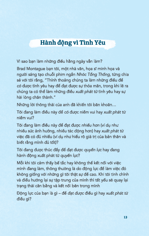 chỉ có bạn mới trả lời được câu hỏi của cuộc đời mình - Ảnh 14