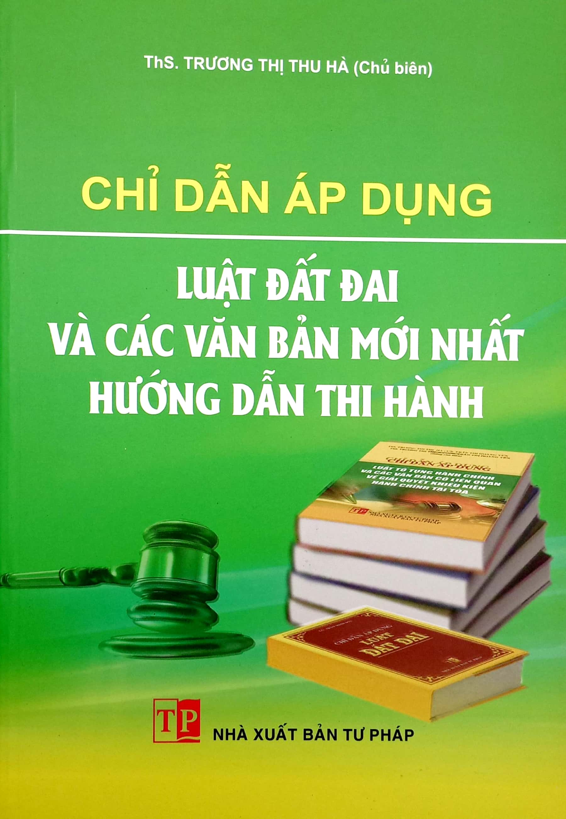 chỉ dẫn áp dụng luật đất đai và các văn bản hướng dân thi hành - Ảnh 2