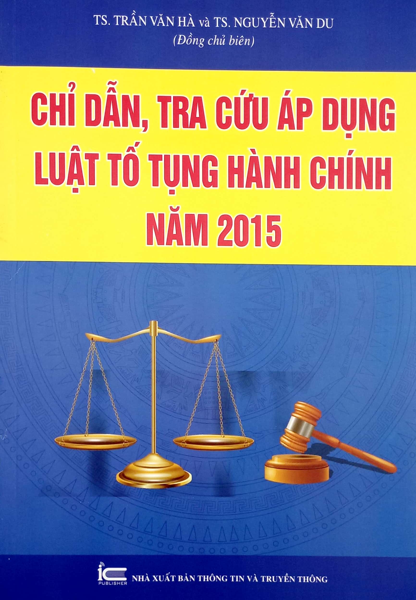chỉ dẫn, tra cứu áp dụng luật tố tụng hành chính năm 2015 - Ảnh 2
