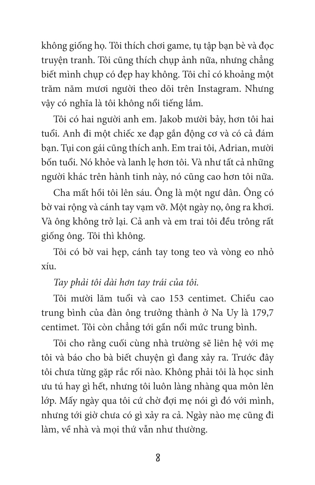 chỉ một giữa một trăm ngàn người - Ảnh 5