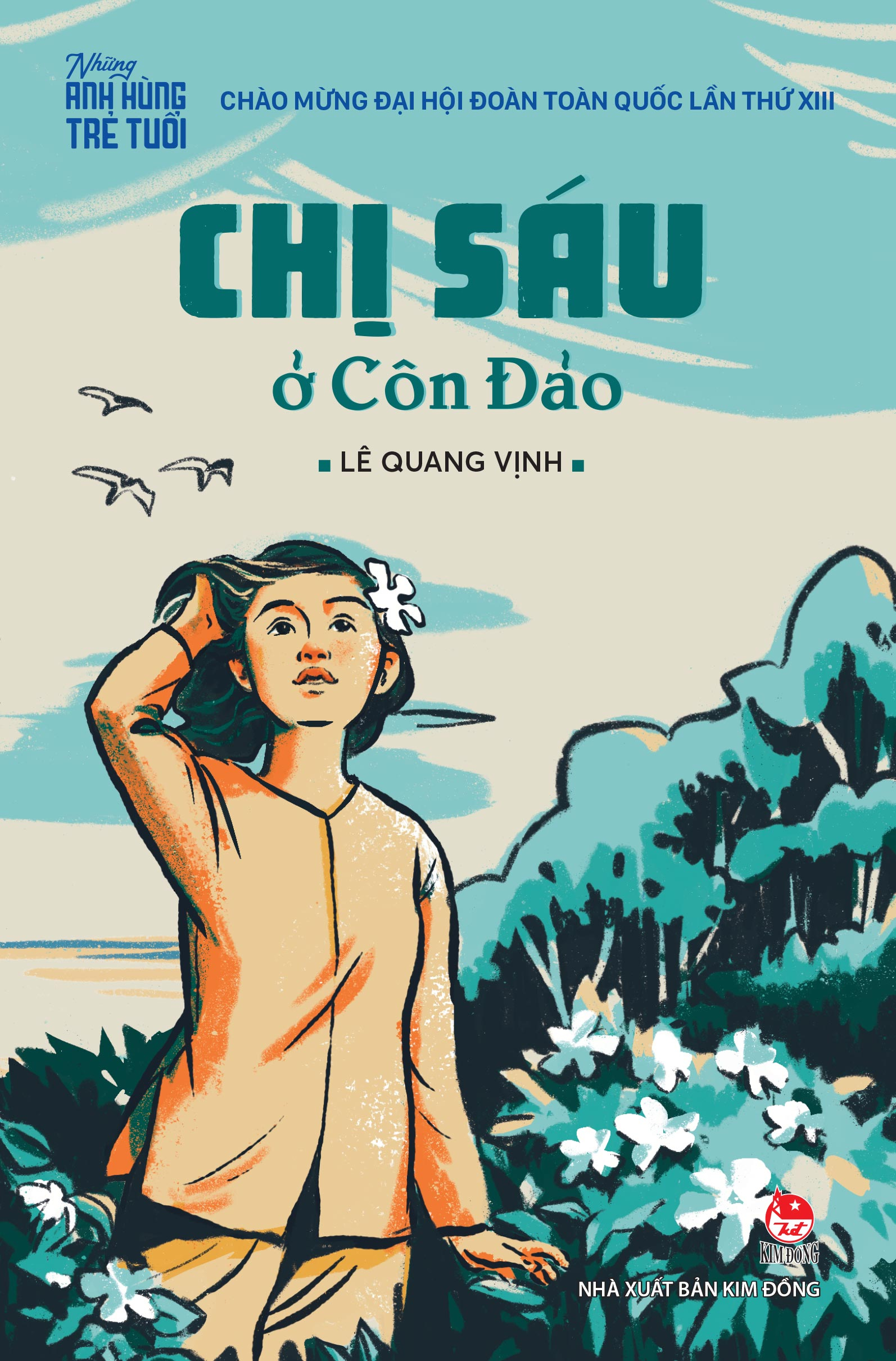 Chị Sáu Ở Côn Đảo (Tái Bản 2026) - Ảnh 2