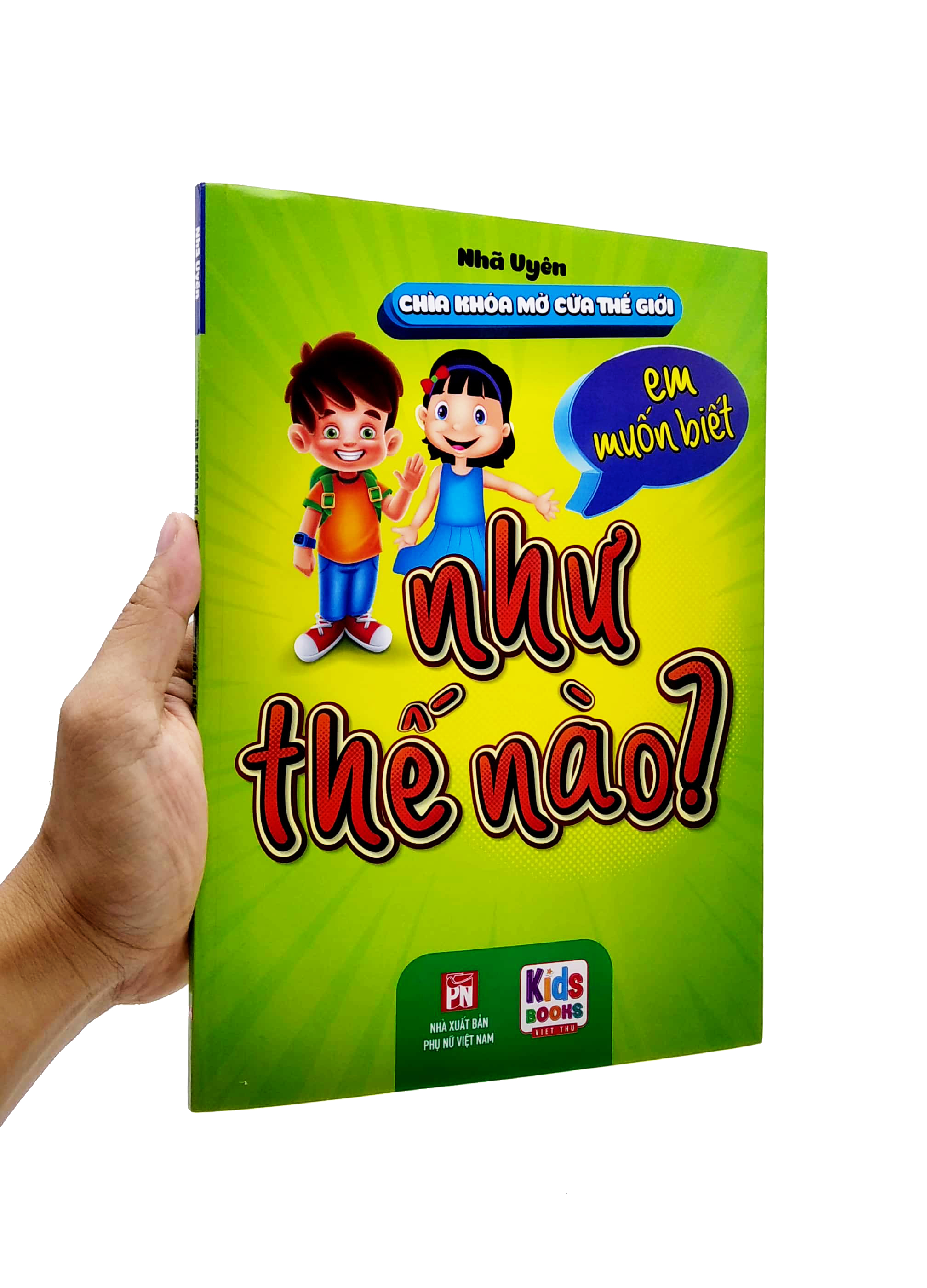 chìa khóa mở cửa thế giớ - em muốn biết - như thế nào? - Ảnh 7