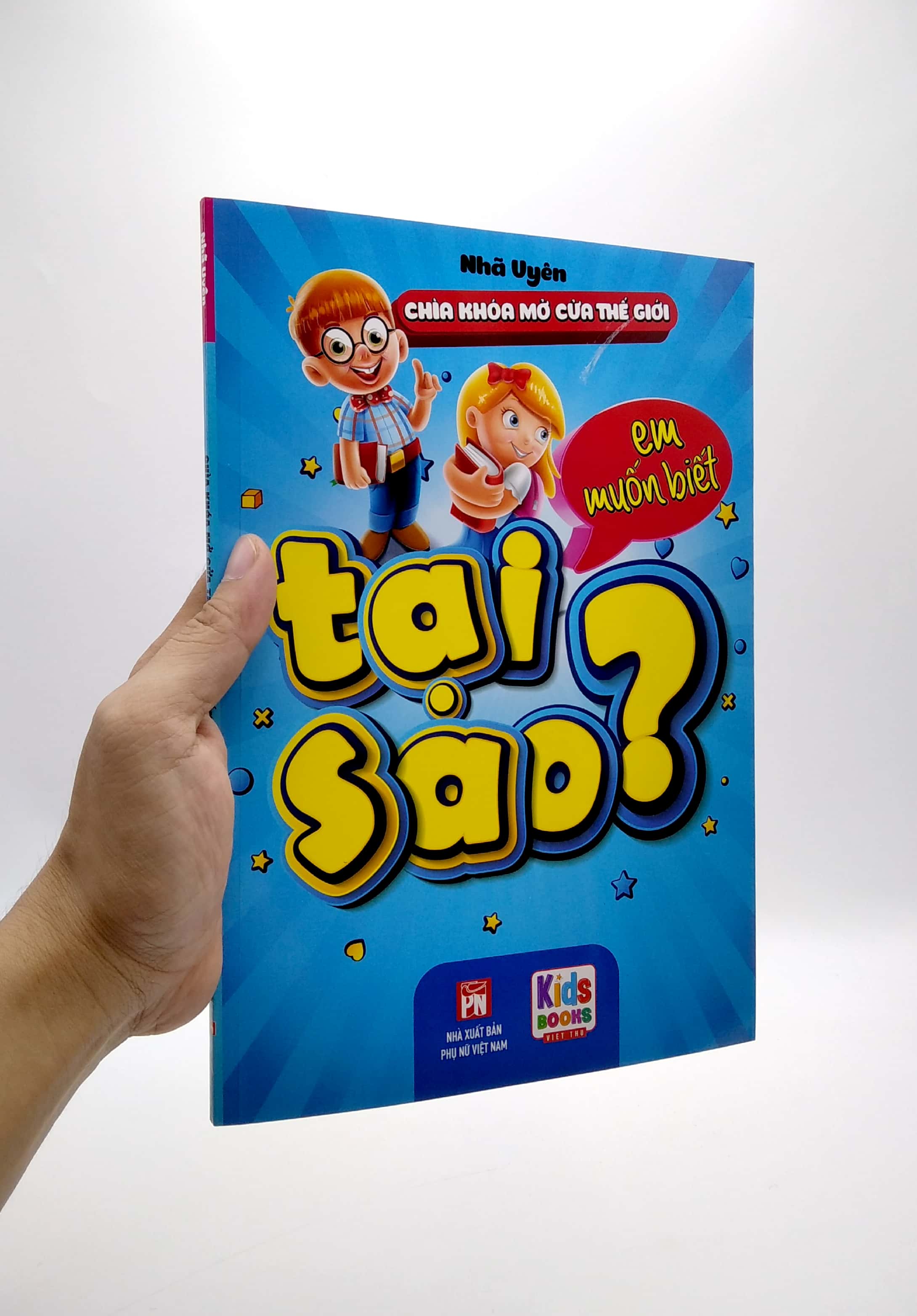 chìa khóa mở cửa thế giới - em muốn biết tại sao? - Ảnh 7