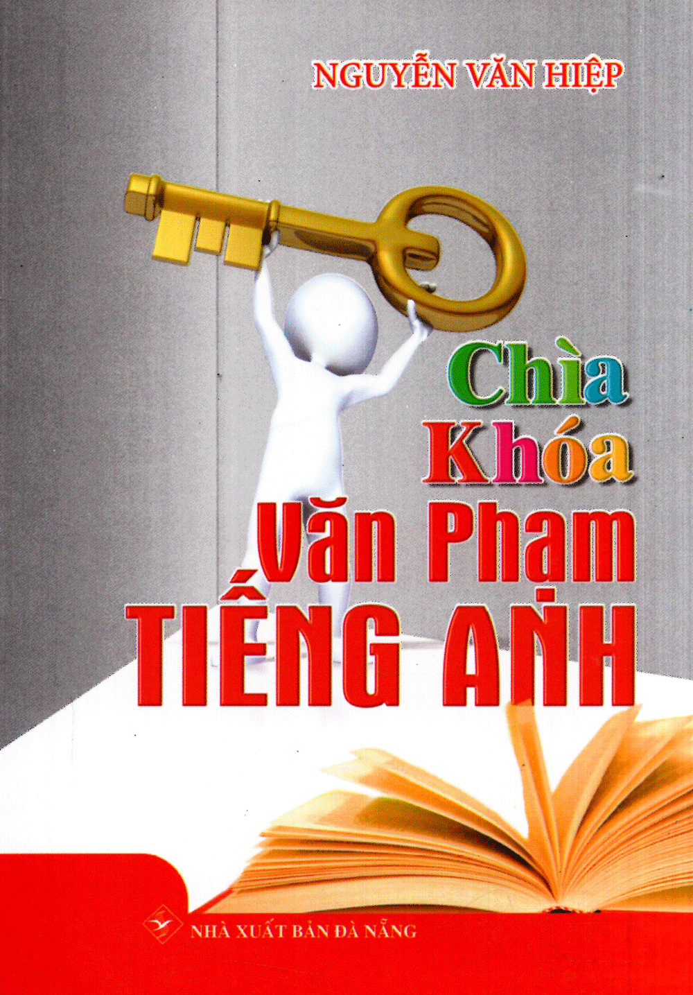 chìa khóa văn phạm tiếng anh (sách bỏ túi) - Ảnh 2