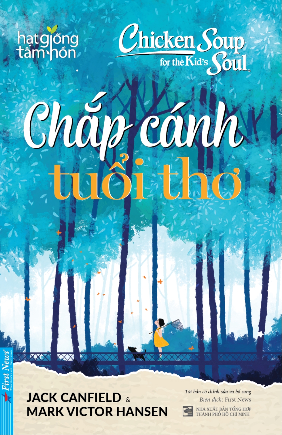 chicken soup for the kid's soul - chắp cánh tuổi thơ - Ảnh 2