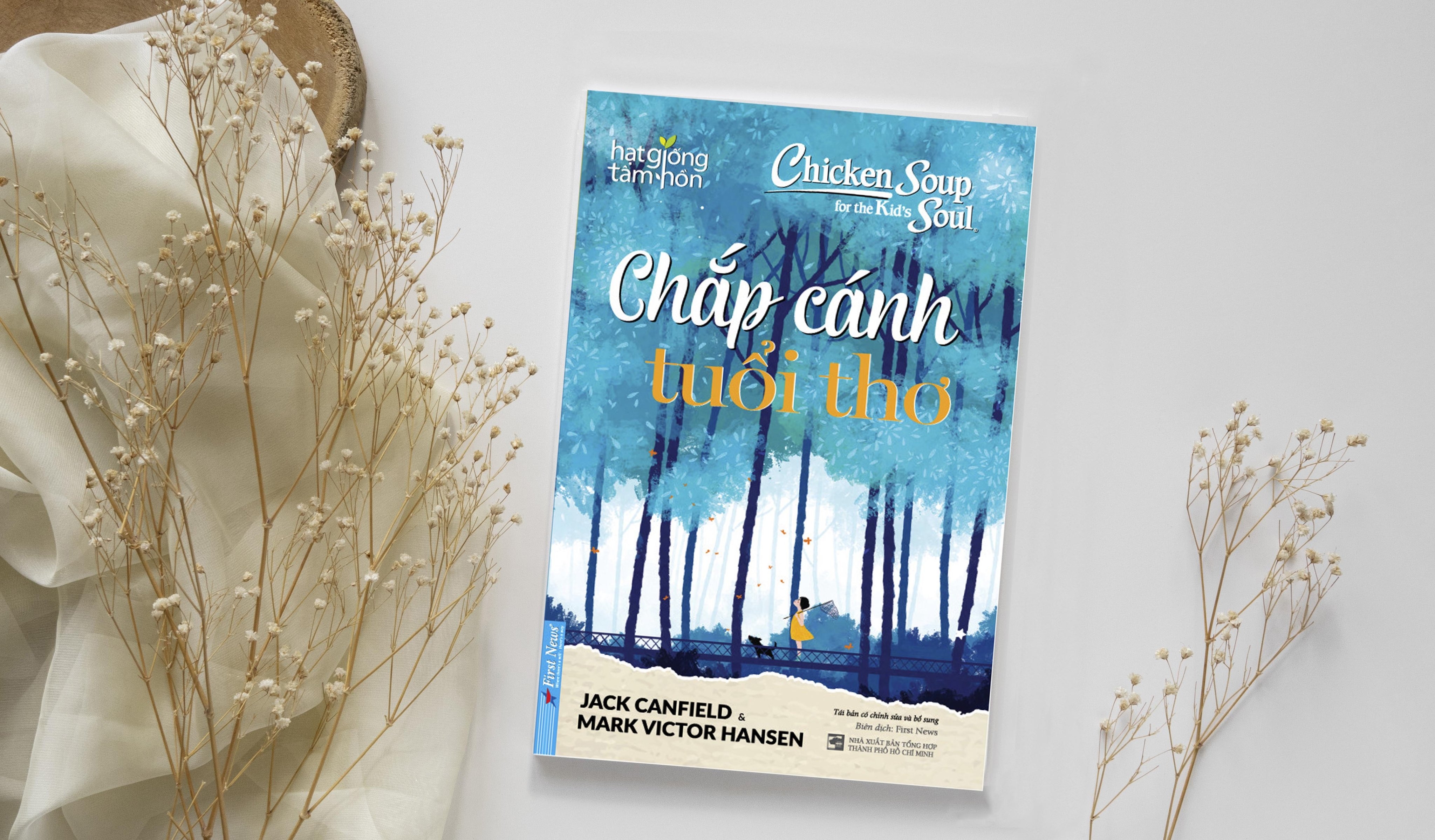 chicken soup for the kid's soul - chắp cánh tuổi thơ - Ảnh 9