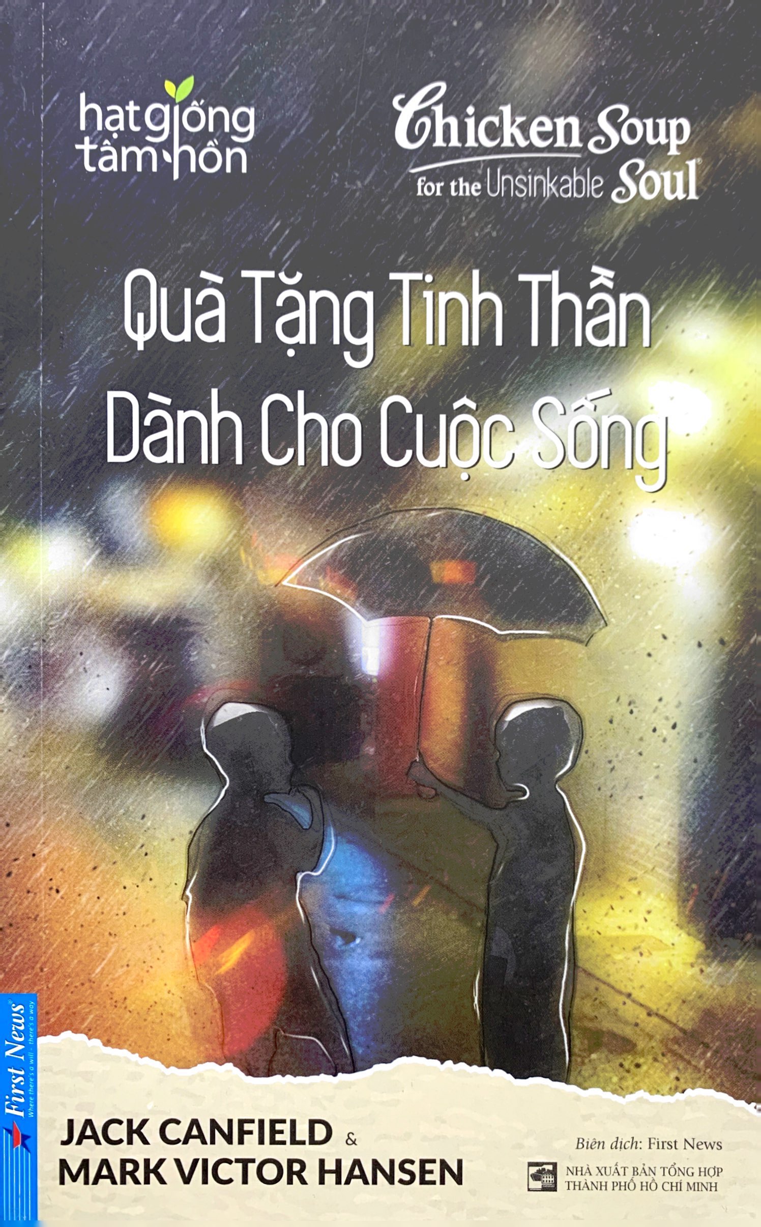 chicken soup for the recovering soul - quà tặng tinh thần dành cho cuộc sống (tái bản) - Ảnh 2