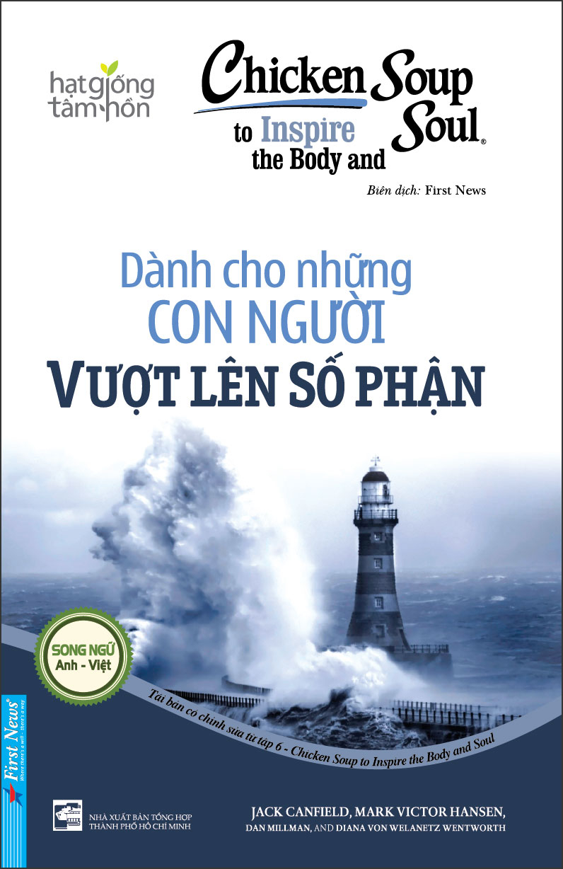 chicken soup to inspire the body and soul - dành cho những con người vượt lên số phận (tái bản 2023) - Ảnh 2