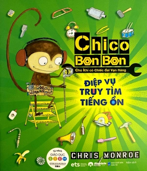 chico bon bon - chú khỉ có chiếc đai vạn năng - điệp vụ truy tìm tiếng ồn - Ảnh 3