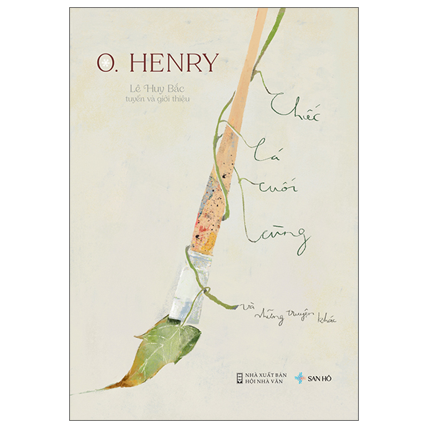 Chiếc Lá Cuối Cùng Và Những Truyện Khác