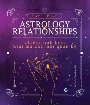 chiêm tinh học: giải mã các mối quan hệ - Ảnh 3