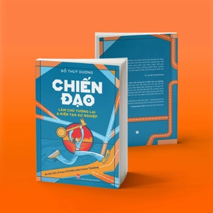 chiến đạo - làm chủ tương lai & kiến tạo sự nghiệp - Ảnh 3