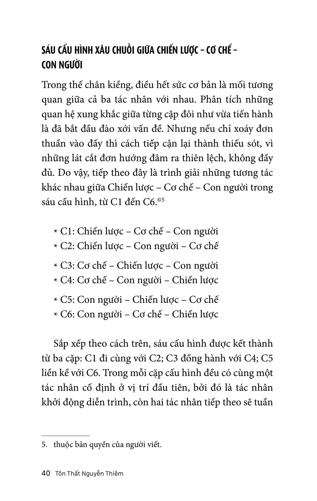 chiến lược - cơ chế - con người: thế kiềng 3c của tồn vinh doanh nghiệp - Ảnh 6