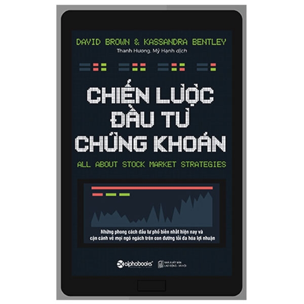 Chiến Lược Đầu Tư Chứng Khoán (Tái Bản 2018)
