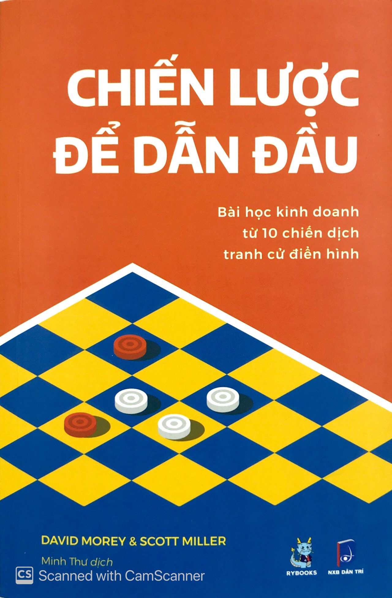 chiến lược để dẫn đầu - bài học kinh doanh từ 10 chiến dịch tranh cử điển hình - Ảnh 2