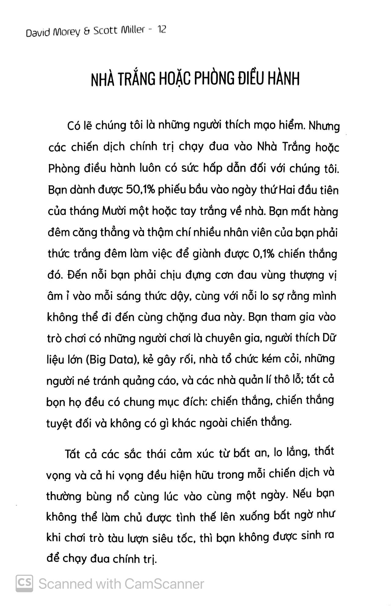 chiến lược để dẫn đầu - bài học kinh doanh từ 10 chiến dịch tranh cử điển hình - Ảnh 7