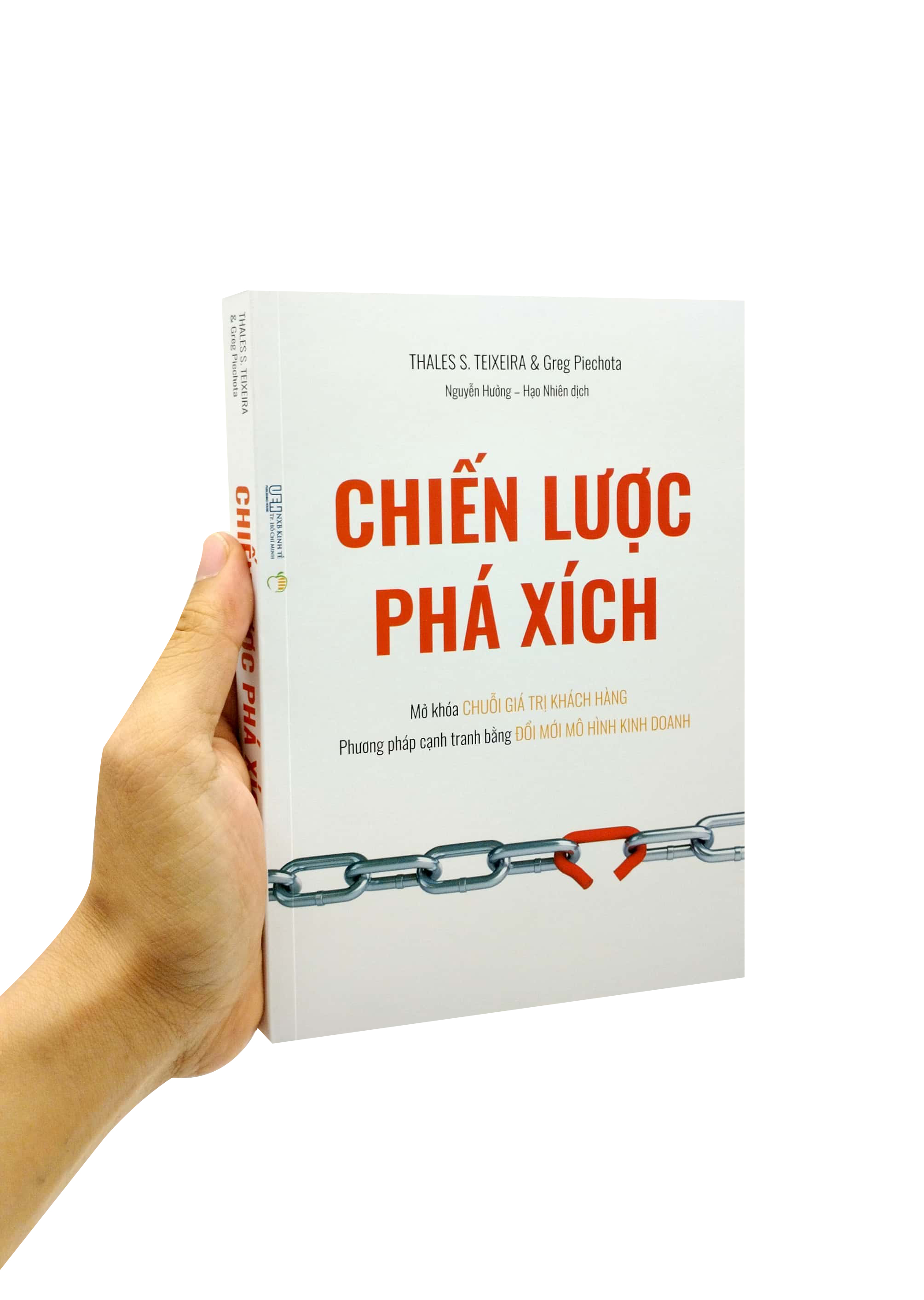 chiến lược phá xích - mở khóa chuỗi giá trị khách hàng - phương pháp cạnh tranh bằng đổi mới mô hình kinh doanh - Ảnh 7