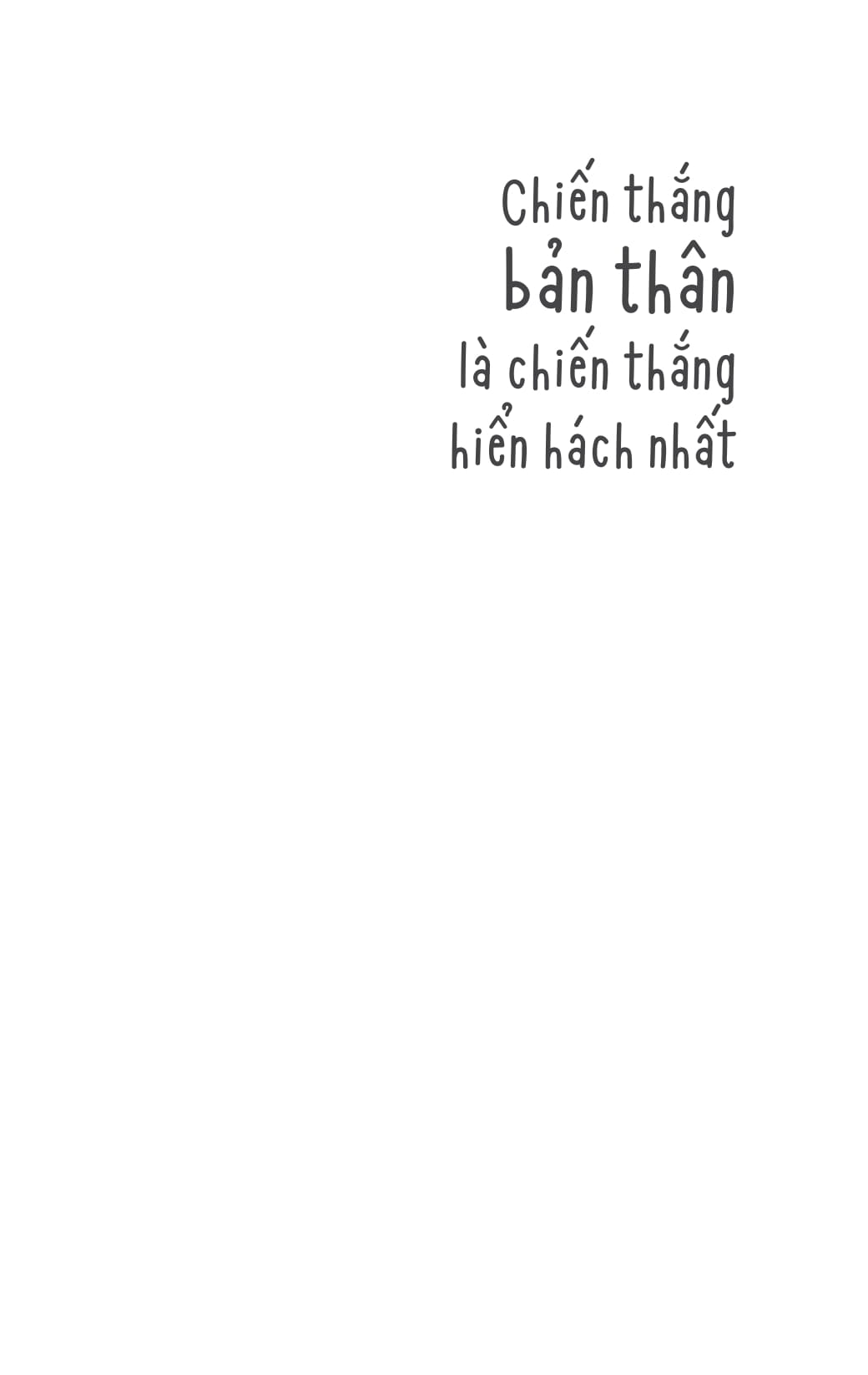 chiến thắng bản thân là chiến thắng hiển hách nhất - Ảnh 3